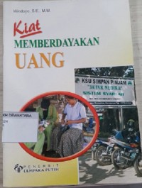 Kiat Memberdayakan Uang