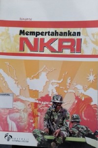 Mempertahankan NKRI