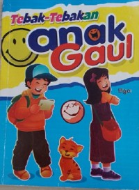 Tebak-Tebakan Anak Gaul