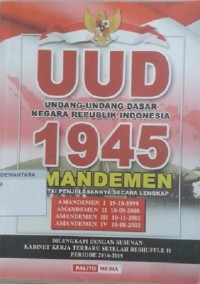 UUD 1945 AmandemenDisertai Penjelasan Secara Lengkap