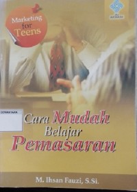 Cara Mudah Belajar Pemasaran