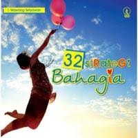 32 Strategi Bahagia