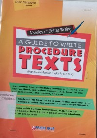 A Guide To Write (Procedure Texts)