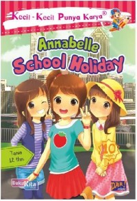 Annabelle School Holiday