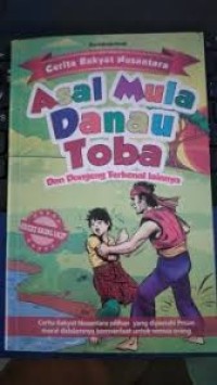 Asal Mula Danau Toba