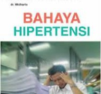 Bahaya Hipertensi