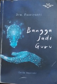 Bangga Jadi Guru