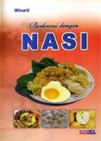 Berkreasi dengan Nasi