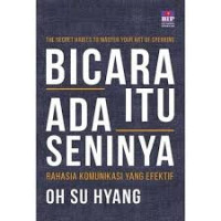 Bicara Ada Itu Seninya