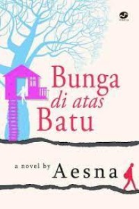 Bunga di Atas Batu