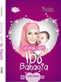 Catatan Hati Ibu Bahagia