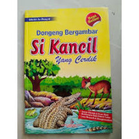 Dongeng Bergambar Si Kancil Yang Cerdik