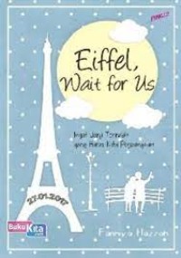 Eiffel wait for us