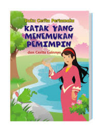 Katak Yang Menemukan Pemimpin