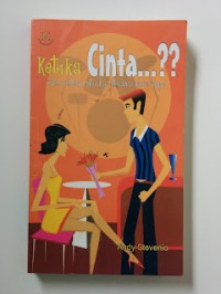 Ketika Cinta ...??