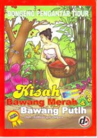 Image of Kisah bawang Merah & Bawang Putih