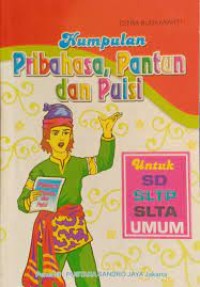 Kumpulan Pribahasa, Pantun dan Puisi