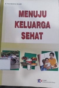 Menuju Keluarga Sehat