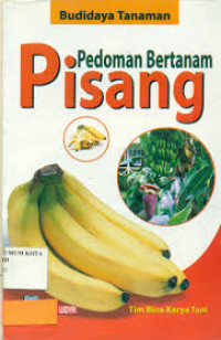 Pedoman Bertanam Pisang