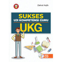 Sukses Uji Kompetensi Guru UKG