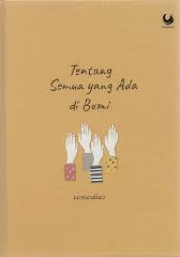 Tentang Semua yang Ada di Bumi