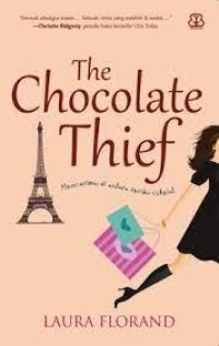 The Chocolate Thief Mencarimu di antara seribu cokelat
