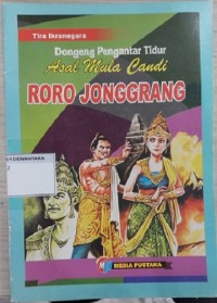 Dongeng Pengantar Tidur (Asal Mula Candi Roro Jonggrang)