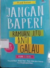 Jangan Baper!