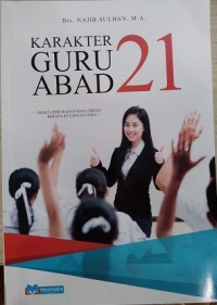 Karakter Guru Abad 21