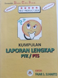 Kumpulan Laporan Lengkap PTK/PTS