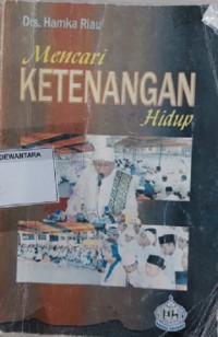 Mencari Ketenangan Hidup