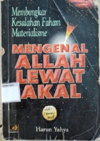 Mengenal Allah Lewat Akal