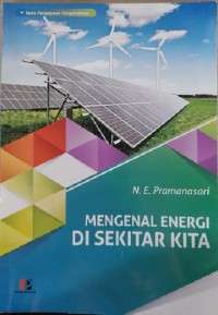 Mengenal Energi Di Sekitar Kita