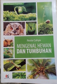 Mengenal Hewan Dan Tumbuhan