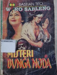 Pendekar Kapak Maut Naga Geni 212Wiro Sableng (Misteri Bunga Noda)