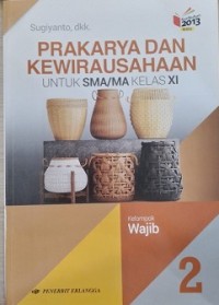 Prakarya Dan Kewirausahaan XI