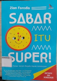 Sabar Itu Super!