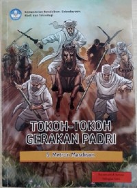 Tokoh-Tokoh Gerakan PADRI