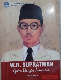 W.R. Supratman (Guru Bangsa Indonesia)