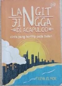 Image of Langit Jingga Di Acapulco