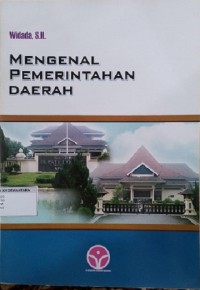 Image of Mengenal Pemerintahan Daerah