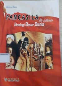 Image of Pancasila Di Antara Idelogi Besar Dunia