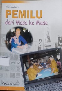 Image of Pemilu Dari Masa Ke Masa