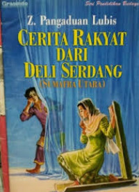 Image of Cerita Rakyat Dari Deli Serdang (Sumatra Utara)