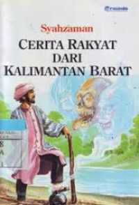 Image of Cerita Rakyat Dari Kalimantan Barat