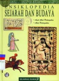 Ensiklopedia Sejarah Dan Budaya (Sejarah Dunia 2)