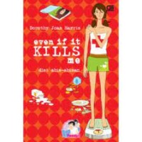 Image of Even If It Kills Me