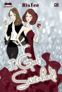 Image of I  Got Switched