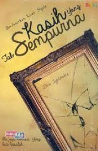 Image of Kasih Yang Tak Sempurna