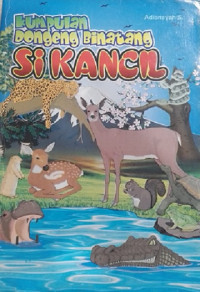Image of Kumpulan Dongeng Binatang Si Kancil